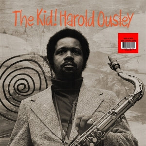 Ousley, Harold - The Kid!