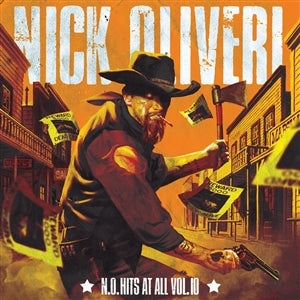 Oliveri, Nick - N.O. Hits At All Vol. 10