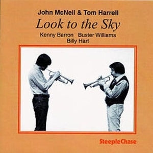 McNeil, John & Tom Harrell - Look To the Sky