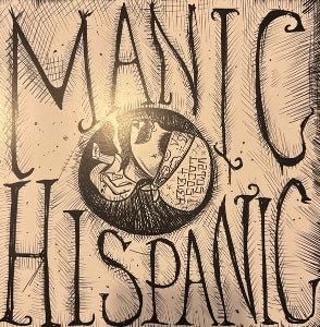 Manic Hispanic - Manic Hispanic (Green)