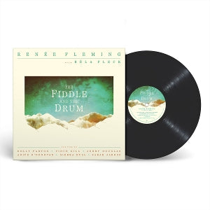 Fleming, Renee - The Fiddle and the Drum
