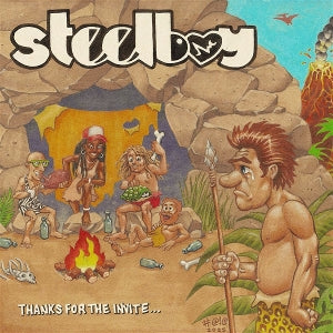 Steelboy - Thanks For the Invite