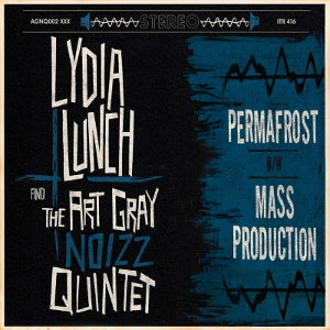 Lunch, Lydia & the Art Gray Noizz Quintet - Permafrost