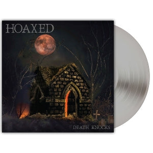 Hoaxed - Death Knocks