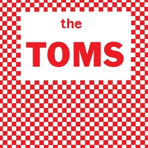 Toms, the - The Toms