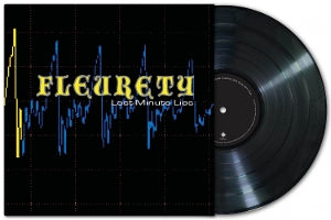 Fleurety - Last Minute Lies / I Left the Planet