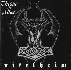Throne of Ahaz - Nifelheim