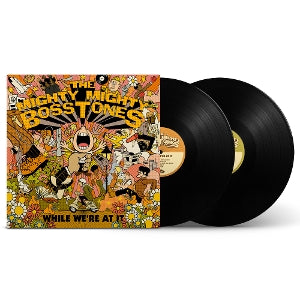 Mighty Mighty Bosstones - While We're At It