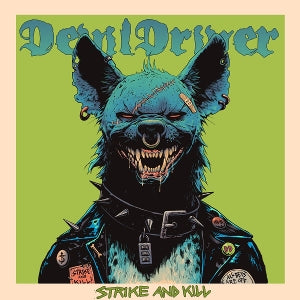 Devildriver - Strike and Kill