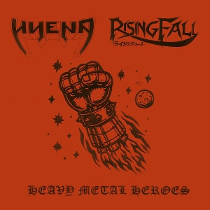 Hyena & Risingfall - Heavy Metal Heroes