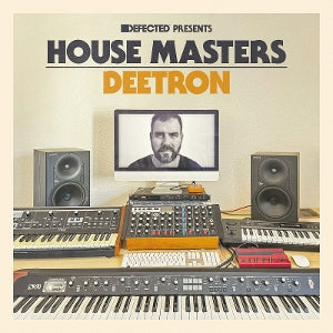 Deetron - Defected Presents House Masters