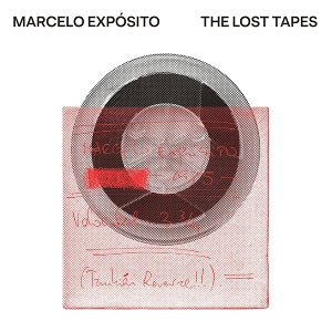 Exposito, Marcel - The Lost Tapes