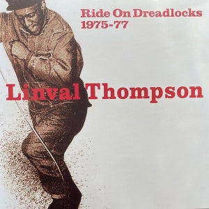 Thompson, Linval - Ride On Dreadlocks 75-77