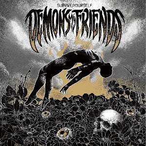 Demons My Friends - Survive/ Yourself