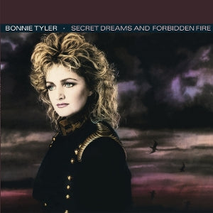 Tyler, Bonnie - Secret Dreams and Forbidden Fire