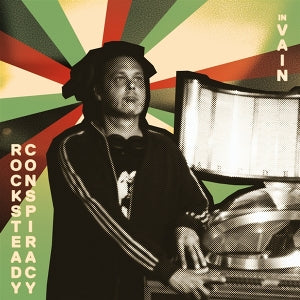 Rocksteady Conspiracy - In Vain
