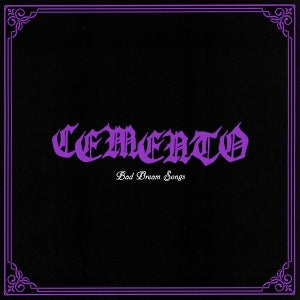 Cemento - Bad Dreams Songs