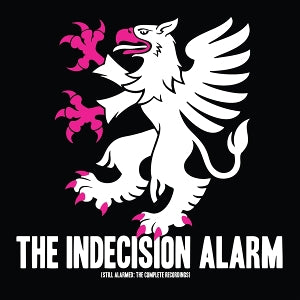 Indecision Alarm - Still Alarmed; the Complete Recordings (Black)