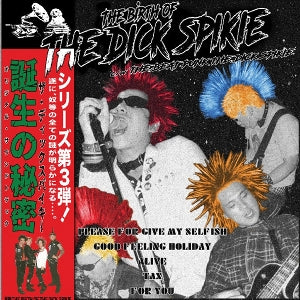 Dick Spikie - Birth