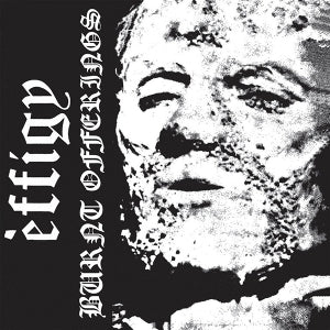 Effigy - Burnt Offerings