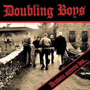 Doubling Boys - Denbora Aurrera Doa...