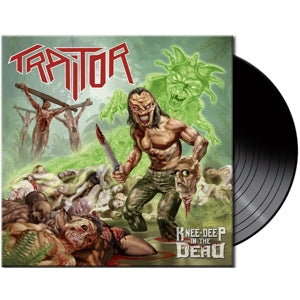Traitor - Knee-Deep In the Dead