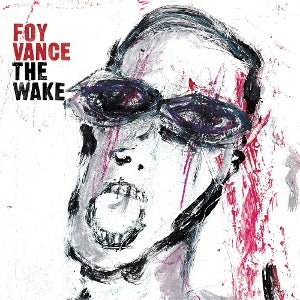 Vance, Foy - The Wake