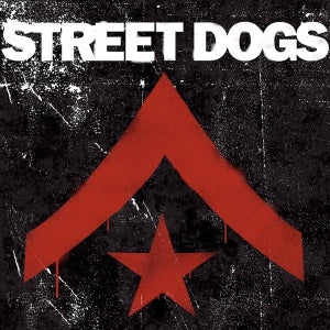 Street Dogs - Street Dogs